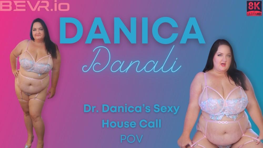 Dr. Danica’s Sexy House