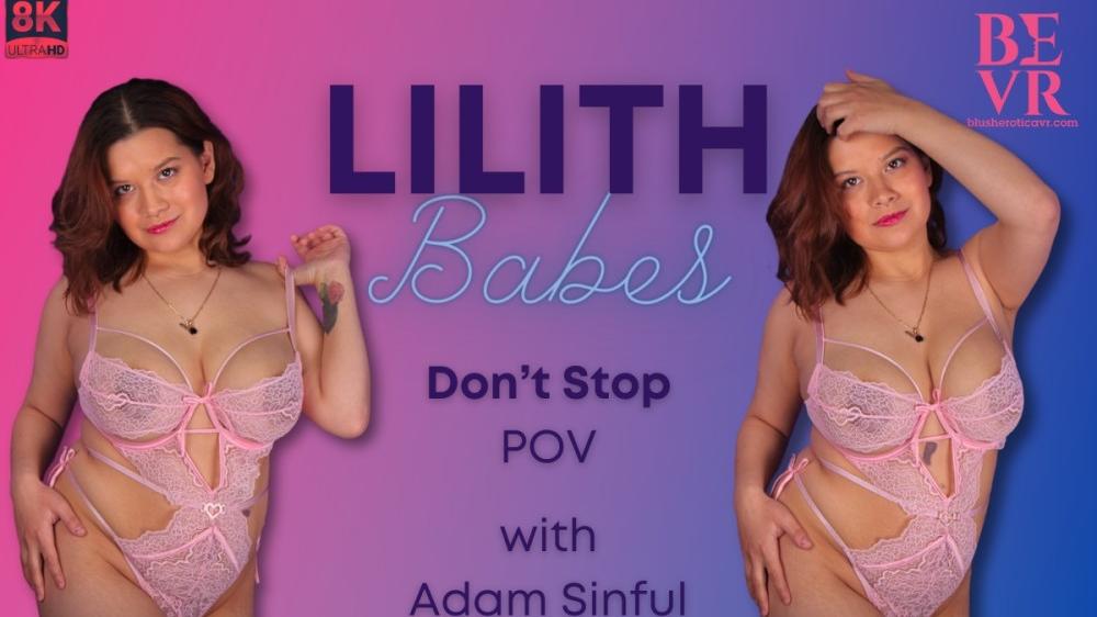 Lilith Babes Don’t Stop POV