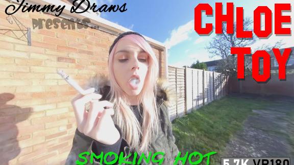 Chloe Toy, Smoking Hot