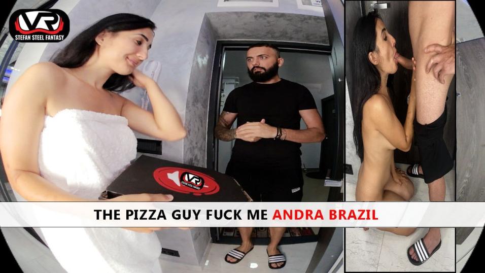 The Pizza Guy Fuck Me Andra Brazil