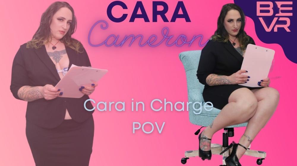 Cara In Charge POV