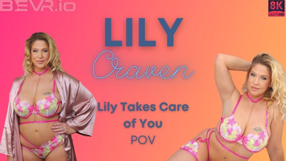 Lily Takes Care Of You