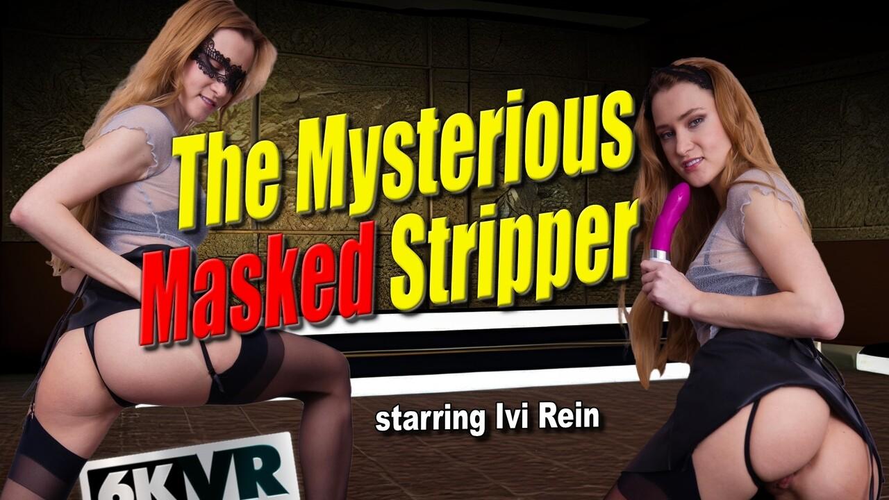 The Mysterious Stripper